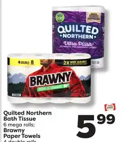 Weis Markets Quilted Northern Bath Tissue 6 mega rolls Brawny Paper Towels 4 double rolls offer