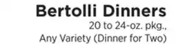 ShopRite Bertolli Dinners offer