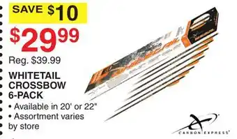 Dunham's Sports CARBON EXPRESS WHITETAIL CROSSBOW 6-PACK offer