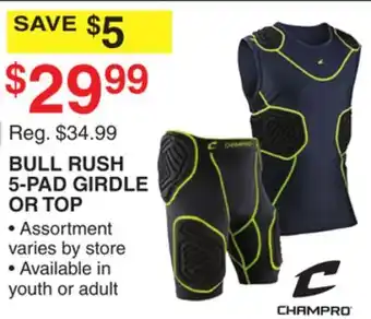 Dunham's Sports CHAMPRO BULL RUSH 5-PAD GIRDLE OR TOP offer