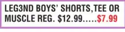Dunham's Sports LEG3ND BOYS' SHORTS, TEE OR MUSCLE offer