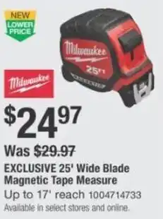 The Home Depot Milwaukee 25' Wide Blade Magnetic Tape Measure offer