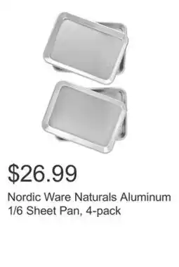 Costco Nordic Ware Naturals Aluminum 1/6 Sheet Pan, 4-pack offer