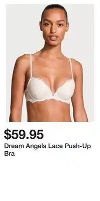 Victoria's Secret Dream Angels Lace Push-Up Bra offer