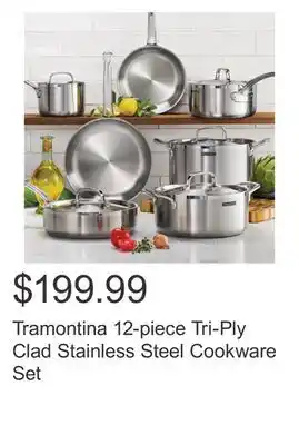 Costco Tramontina 12-piece Tri-Ply Clad Stainless Steel Cookware Set offer