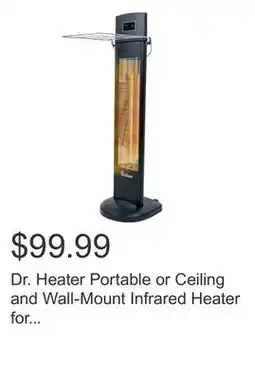 Costco Dr. Heater Portable or Ceiling and Wall-Mount Infrared Heater for Indoor/Outdoor offer