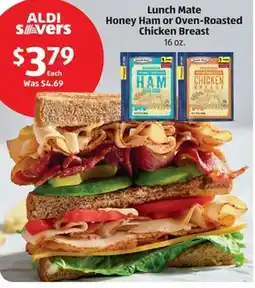 Aldi Lunch Mate Honey Ham or Oven-Roasted Chicken Breast offer