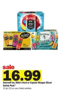 Meijer Smirnoff Ice, Mike's Hard or Captain Morgan Sliced Variety Pack offer