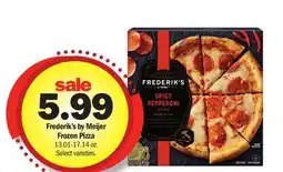 Meijer Frederik's by Meijer Frozen Pizza offer