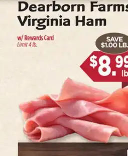 Dearborn Market Dearborn Farms Virginia Ham offer