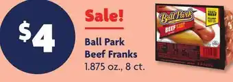 Family Dollar Ball Park Beef Franks offer