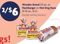 Family Dollar Wonder Bread 20 oz. or Hamburger or Hot Dog Buns 13-15 oz., 8 ct offer