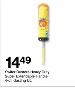 Target Swifer Dusters Heavy Duty Super Extendable Handle 4-ct. dusting kit offer