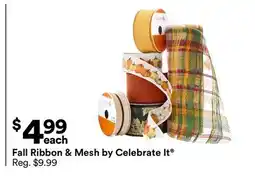 Michaels Fall Ribbon & Mesh by Celebrate It offer