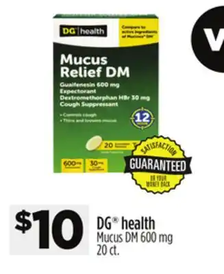 Dollar General DG health Mucus DM 600 mg offer