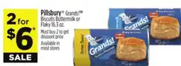 Dollar General Pillsbury Grands! TM Biscuits Buttermilk or Flaky offer