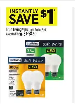 Dollar General True Living LED Light Bulbs offer