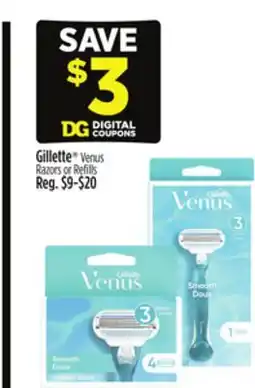 Dollar General Gillette Venus Razors or Refills offer