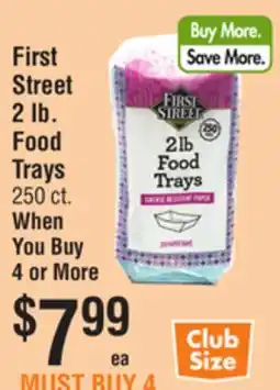 Smart & Final First Street Food Trays offer