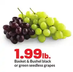 Hy-Vee Basket & Bushel black or green seedless grapes offer