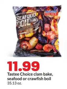 Hy-Vee Tastee Choice clam bake, seafood or crawfish boil offer