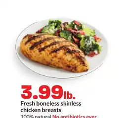 Hy-Vee Fresh boneless skinless chicken breasts offer