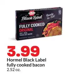 Hy-Vee Hormel Black Label fully cooked bacon offer
