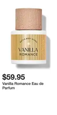 Bath & Body Works Vanilla Romance Eau de Parfum offer