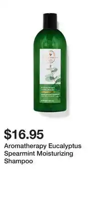 Bath & Body Works Aromatherapy Eucalyptus Spearmint Moisturizing Shampoo offer