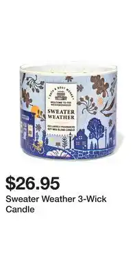 Bath & Body Works Sweater Weather 3-Wick Candle offer