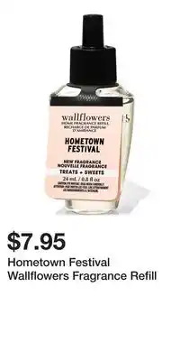 Bath & Body Works Hometown Festival Wallflowers Fragrance Refill offer