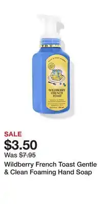 Bath & Body Works Wildberry French Toast Gentle & Clean Foaming Hand Soap offer