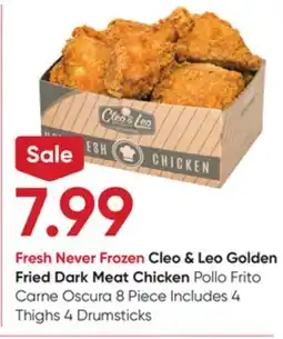 Stater Bros Cleo & Leo Golden Fried Dark Meat Chicken offer