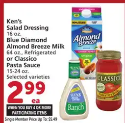 Albertsons Ken's Salad Dressing 16 oz. Blue Diamond Almond Breeze Milk 64 oz., Refrigerated or Classico Pasta Sauce 15-24 oz offer