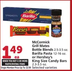 Albertsons McCormick Grill Mates Bottle Blends 2.5-3.5 oz. Barilla Pasta 12-16 oz. or Hershey's King Size Candy Bars 2.3-3.5 oz offer