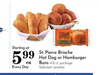 Pavilions St. Pierre Brioche Hot Dog or Hamburger Buns offer