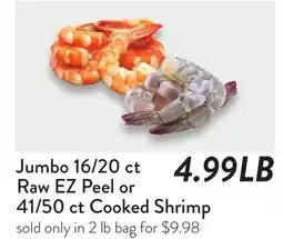 Fresh Thyme Jumbo 16/20 ct Raw EZ Peel or 41/50 ct Cooked Shrimp offer