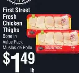 Smart & Final First Street Fresh Chicken Thighs offer