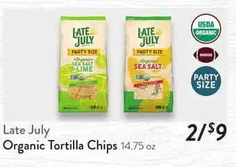Fresh Thyme Late July Organic Tortilla Chips offer