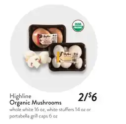 Fresh Thyme Highline Organic Mushrooms offer