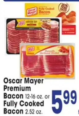 Jewel-Osco Oscar Mayer Premium Bacon 12-16 oz. or Fully Cooked Bacon 2.52 oz offer