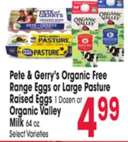 Jewel-Osco Pete & Gerry's Organic Free Range Eggs or Large Pasture Raised Eggs 1 Dozen or Organic Valley Milk 64 oz offer