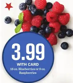 Mariano's 18 oz. Blueberries or 9 oz. Raspberries offer