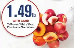 Mariano's Yellow or White Flesh Peaches or Nectarines offer