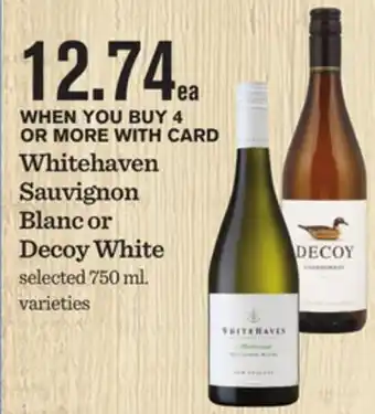Mariano's Whitehaven Sauvignon Blanc or Decoy White offer