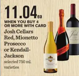 Mariano's Josh Cellars Red, Mionetto Prosecco or Kendall-Jackson offer