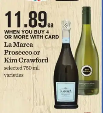 Mariano's La Marca Prosecco or Kim Crawford offer