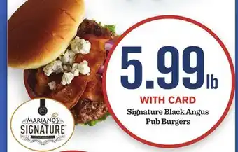 Mariano's Signature Black Angus Pub Burgers offer