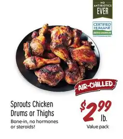 Sprouts Farmers Market Sprouts Chicken Drums or Thighs offer