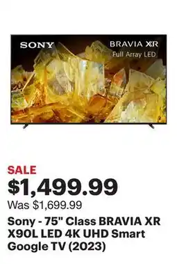 Best Buy Sony - 75 Class BRAVIA XR X90L LED 4K UHD Smart Google TV (2023) offer